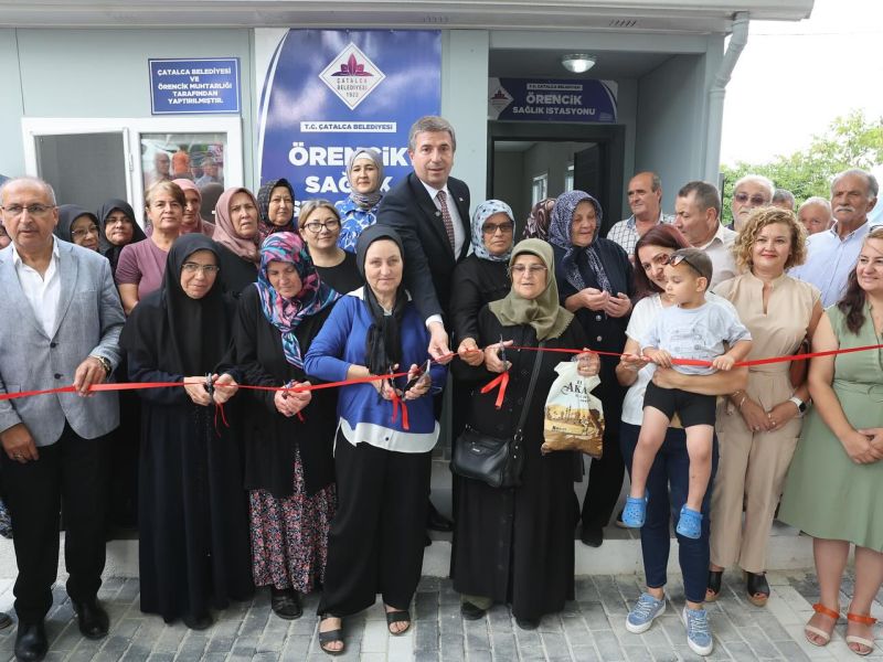 Örencik Mahallesi Sağlık İstasyonu Hizmete Açıldı