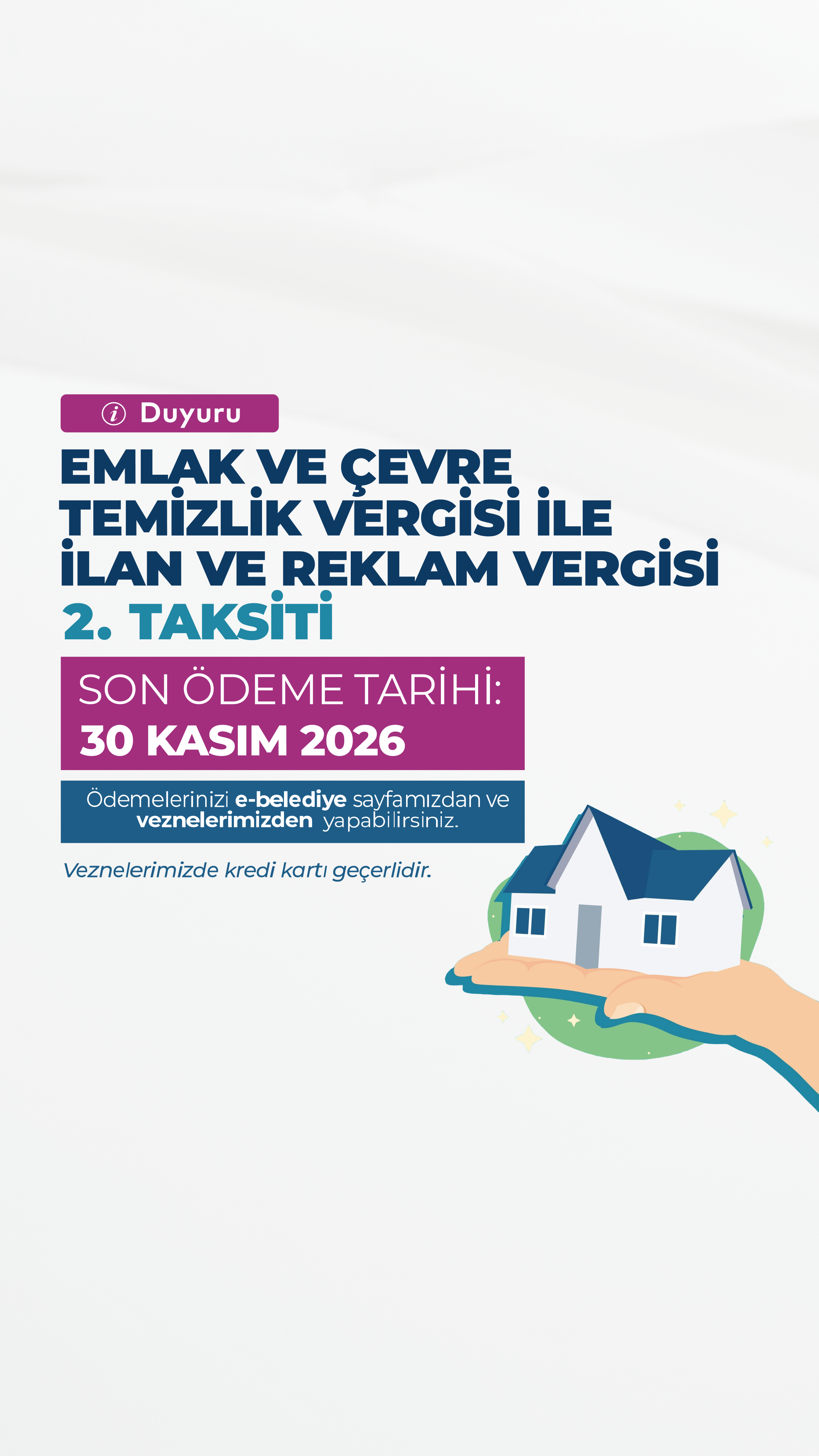 Emlak ve Vergi Ödemelerinde Son Gün 30 Kasım 2026!