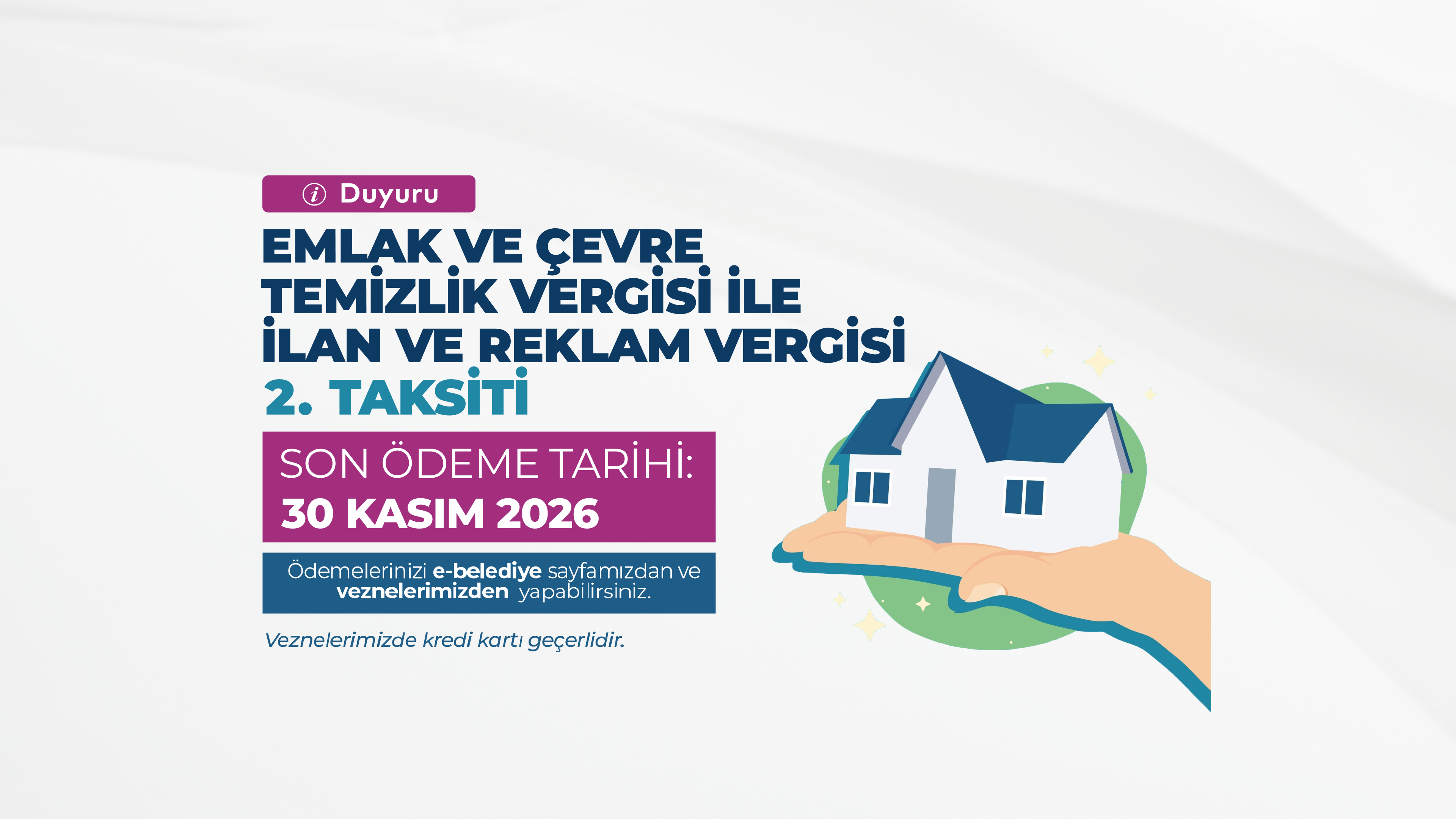 Emlak ve Vergi Ödemelerinde Son Gün 30 Kasım 2026!